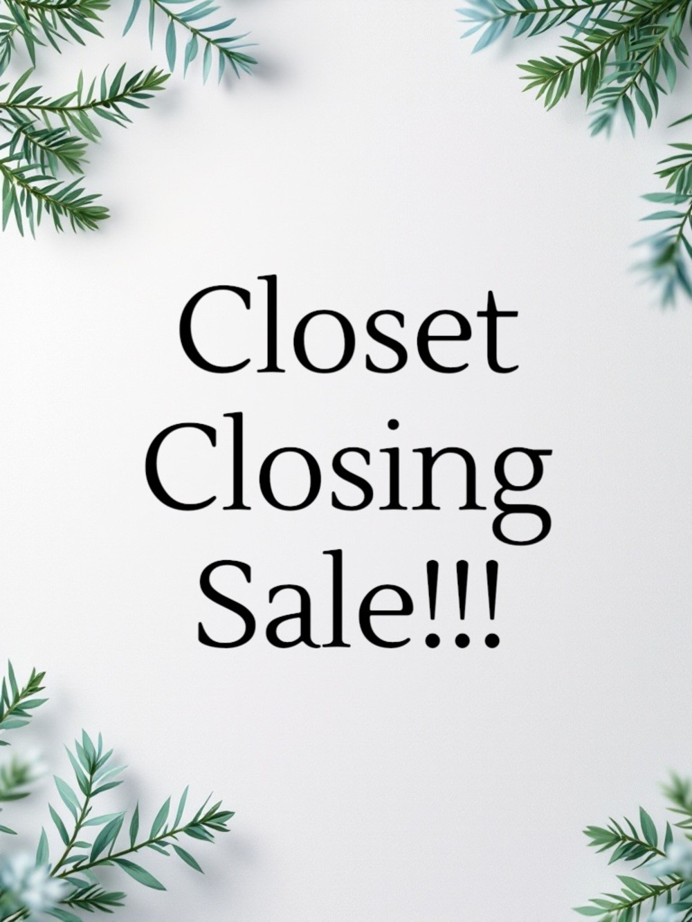 Closet Closing Sale!!!